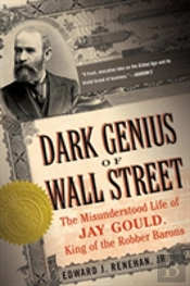 DARK GENIUS OF WALL STREET