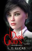 Dark God'S Reviviscence