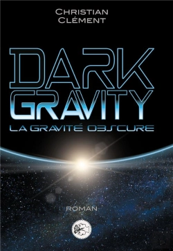 Bertrand.pt - Dark Gravity : La Gravité Obscure