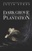 Dark Grove Plantation