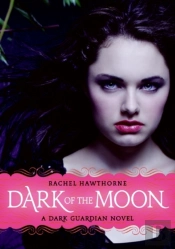 Dark Guardian #3: Dark Of The Moon
