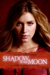 Dark Guardian #4: Shadow Of The Moon