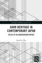 Dark Heritage In Contemporary Japan