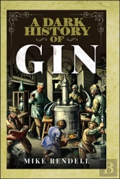 Dark History Of Gin