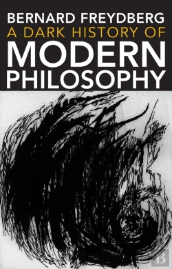 Bertrand.pt - Dark History Of Modern Philosophy