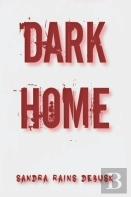 Dark Home