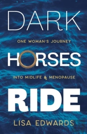 Dark Horses Ride