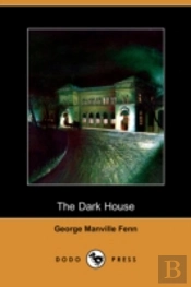 Dark House (Dodo Press)