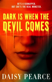 Dark Is When The Devil Comes