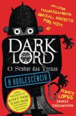 Dark Lord: A Adolescência