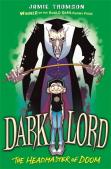 Dark Lord: Headmaster Of Doom