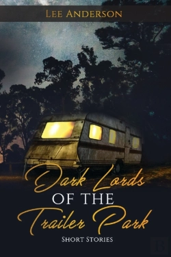 Bertrand.pt - Dark Lords Of The Trailer Park