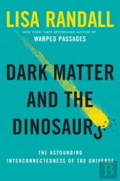 Dark Matter And The Dinosaurs