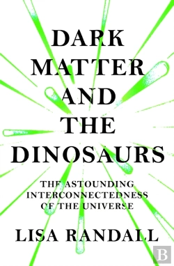 Bertrand.pt - Dark Matter And The Dinosaurs