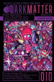 Dark Matter Magazine Issue 010