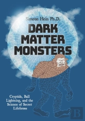 Dark Matter Monsters