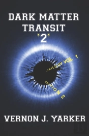 Dark Matter Transit 2,