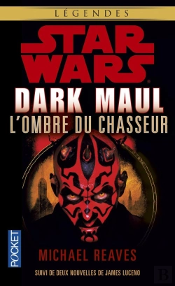 Bertrand.pt - Dark Maul  L'Ombre Du Chasseur