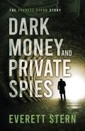 Dark Money And Private Spies