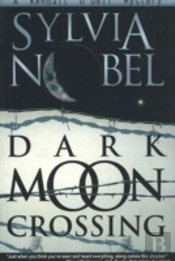 Dark Moon Crossing