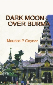 Dark Moon Over Burma