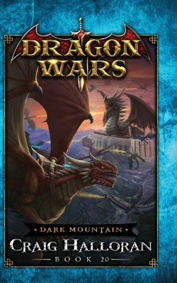 Bertrand.pt - Dark Mountain: Dragon Wars - Book 20