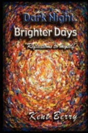 Dark Night And Brighter Days