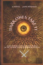 Dark Ones Take It