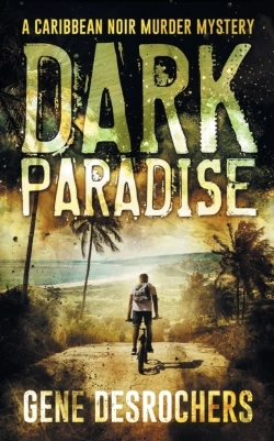 Bertrand.pt - Dark Paradise: A Caribbean Noir Murder M