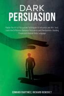 Dark Persuasion