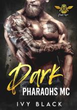 Dark Pharaohs Mc Books 1 - 5