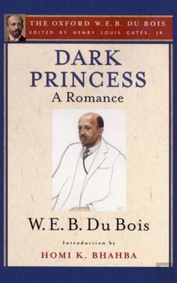 Bertrand.pt - Dark Princess (The Oxford W. E. B. Du Bois)