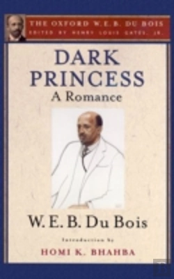 Bertrand.pt - Dark Princess (The Oxford W. E. B. Du Bois)
