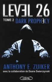 Dark Prophecy Level 26 T.2