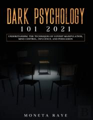 Dark Psychology 101 2021