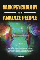 Dark Psychology And Analyze People