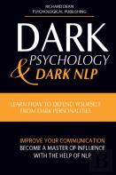 Dark Psychology And Dark Nlp