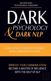 Dark Psychology And Dark Nlp