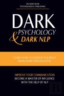 Dark Psychology And Dark Nlp