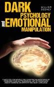 Dark Psychology And Emotional Manipulation