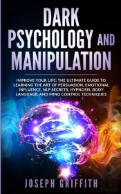 Dark Psychology And Manipulation