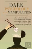 Dark Psychology And Manipulation