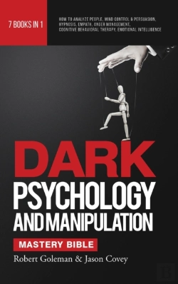 Bertrand.pt - Dark Psychology And Manipulation Mastery Bible 7 Books In 1