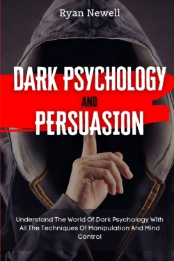 Bertrand.pt - Dark Psychology And Persuasion