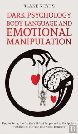 Bertrand.pt - Dark Psychology, Body Language And Emotional Manipulation