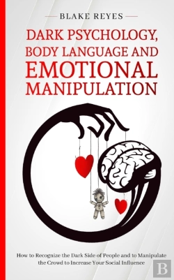 Bertrand.pt - Dark Psychology, Body Language And Emotional Manipulation