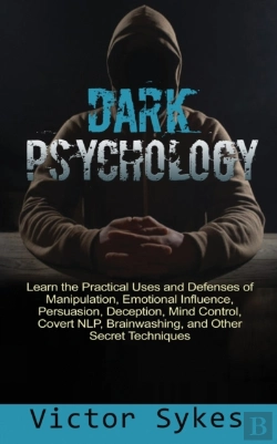 Bertrand.pt - Dark Psychology: Learn The Practical Use