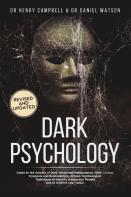 Dark Psychology  - Revised And Updated