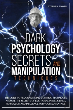 Bertrand.pt - Dark Psychology Secrets And Manipulation Techniques