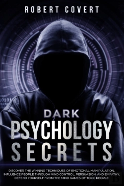 Bertrand.pt - Dark Psychology Secrets: Discover The Wi